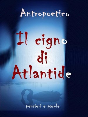 cover image of Il cigno di Atlantide